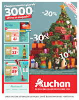 Cette semaine plus de 3000 offres en magasin chez Auchan Valable du 26 au 31 décembre 2024