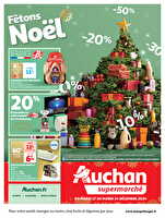 Fêtons noël dans votre super  chez Auchan Valable du 17 au 24 décembre 2024