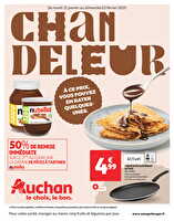 C'est parti pour la chandeleur des magasins Auchan Valable du 21 janvier au 02 février 2025