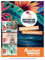 Tropiques super idf chez Auchan Valable du 04 au 10 février 2025