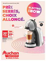 Electro show : prix serrés, choix allongé des magasins Auchan Valable du 11 au 22 mars 2025