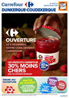 Dunkerque coudequerke ouverture carrefour des magasins Carrefour City Valable du 05 au 18 novembre 2024