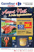 Avant noel à prix imbattables chez Carrefour market Valable du 03 au 07 décembre 2024