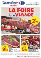 La foire à la viande chez Carrefour market Valable du 04 au 08 février 2025