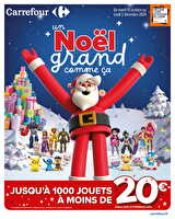 Un noël grand comme ça des magasins Carrefour Valable du 15 octobre au 02 décembre 2024