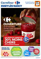 Carrefour essey les nancy ouverture chez Carrefour Valable du 25 octobre au 09 novembre 2024