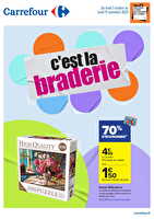 C’est la braderie chez Carrefour Valable du 07 octobre au 11 novembre 2024