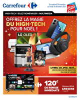 Offrez la magie du high-tech pour noël des magasins Carrefour Valable du 29 novembre au 24 décembre 2024