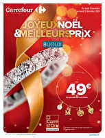 Joyeux noel & meilleurs prix bijoux des magasins Carrefour Valable du 05 novembre au 31 décembre 2024