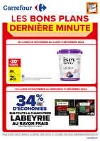 Les bons plans de derniere minute chez Carrefour Valable du 26 novembre au 02 décembre 2024