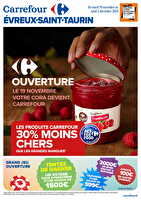 Evreux saint taurin ouverture carrefour chez Carrefour Valable du 19 novembre au 02 décembre 2024