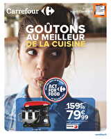 Goûtons au meilleur de la cuisine chez Carrefour Valable du 07 au 27 janvier 2025