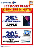 Ce week-end, profitez des bons plans apple, hp, medek et lg ! des magasins Carrefour Valable du 14 au 17 mars 2025