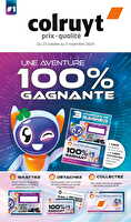 Une aventure 100% gagnante chez Colruyt Valable du 23 octobre au 03 novembre 2024