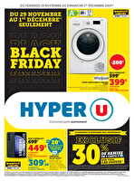 Black friday chez Hyper U Valable du 29 novembre au 01 décembre 2024