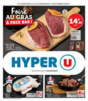 Foire au gras à prix bas ! chez Hyper U Valable du 13 au 17 novembre 2024