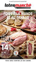 Les produits de notre région spécial foire à la viande et au canard chez Intermarché Valable du 19 au 24 novembre 2024