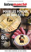 Raclette / plats d'hiver / chandeleur des magasins Intermarché Valable du 28 janvier au 02 février 2025