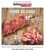 Sélection de notre région spécial foire au gras chez Intermarché Valable du 28 janvier au 02 février 2025