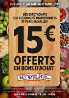 15€ offerts en bons d’achat chez Intermarché Valable du 17 au 22 mars 2025