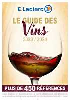 Guide des vins 2023 2024 des magasins Leclerc Valable du 04 septembre 2023 au 31 décembre 2024