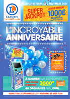 Anniversaire ormeau des magasins Leclerc Valable du 22 octobre au 02 novembre 2024