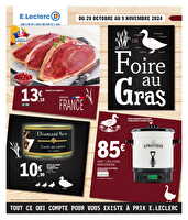 Op tout gt 4 - foire au gras des magasins Leclerc Valable du 29 octobre au 09 novembre 2024