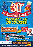 Anniversaire magasin 30ans chez Leclerc Valable du 12 au 16 novembre 2024