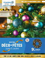 Deco de fetes chez Leclerc Valable du 05 au 16 novembre 2024