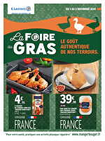 Foire au gras régional des magasins Leclerc Valable du 05 au 09 novembre 2024