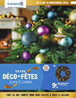 Deco de fetes des magasins Leclerc Valable du 05 au 16 novembre 2024