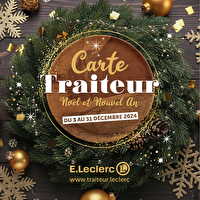 Carte traiteur festive 2024 chez Leclerc Valable du 03 au 31 décembre 2024