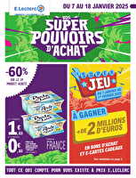 Super pouvoirs d'achat  chez Leclerc Valable du 07 au 18 janvier 2025