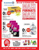 Maxi format maxi economies chez Leclerc Valable du 04 au 15 février 2025