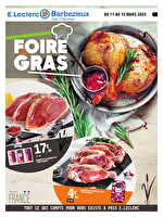 Foire au gras chez Leclerc Valable du 11 au 15 mars 2025