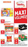 Semaine prochaine : maxi volumes des magasins Netto Valable du 04 au 17 février 2025