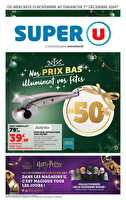 Nos prix bas illuminent vos fêtes chez Super U Valable du 13 novembre au 01 décembre 2024